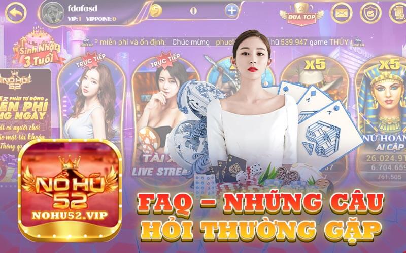 FAQ - Các câu hỏi thường gặp